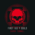 First Aid 4 Souls – Dark Tunnel