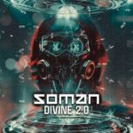 Soman – Divine 2.0