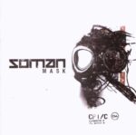 Soman – Mask