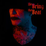 Aesthetic Perfection – We Bring the Beat