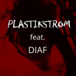 Plastikstrom – Atmen (feat. DIAF)