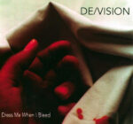 De/Vision – Dress Me When I Bleed