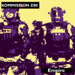 Kommission Z80 – Empire