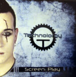 Technolorgy – Screen: Play