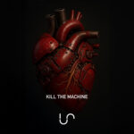 Unify Separate – Kill the Machine