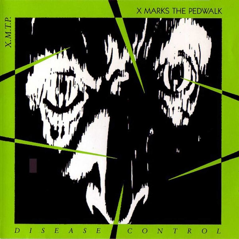 X Marks The Pedwalk – Disease Control