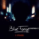 BlueForge – A Strange