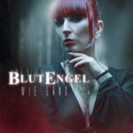 Blutengel – Wie Sand