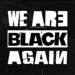 Faderhead – We Are Black Again