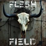 Flesh Field – On Enmity
