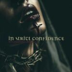 In Strict Confidence – Blasphemous Rumours