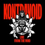 Kontravoid – Live From The Void