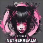 Kyunaa – Netherrealm