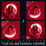 Lightshifters – The In-Between Years