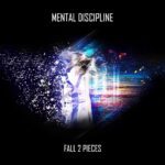 Mental Discipline – Fall 2 Pieces