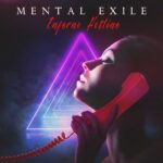 Mental Exile – Inferno Hotline