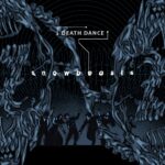 Snowbeasts – Death Dance