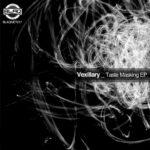 Vexillary – Taste Masking EP