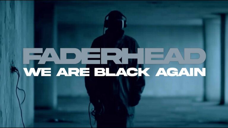 Faderhead – We Are Black Again (Official Music Video)