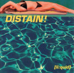Distain! – [li:quíd]