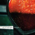 Lakeside X – City Of Red Lights