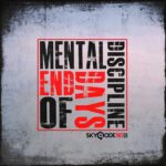 Mental Discipline – End Of Days