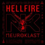 Neuroklast – Hellfire