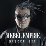 Rebel Empire – Street Art