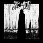 Ships In The Night – Ships In The Night