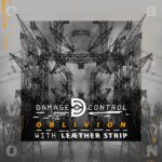 Damage Control with Leæther Strip – Oblivion