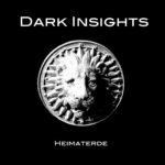 Dark Insights – Heimaterde
