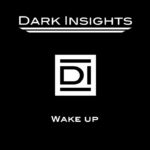 Dark Insights – Wake Up