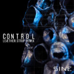 SINE – Control (Leæther Strip Remix)