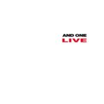 And One – Live