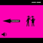 And One – Tanzomat