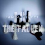 IAmImperfect – The Fallen (Dirty Mix)