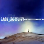 Last Activity – To All Lonely Stars
