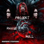 Projekt Phase Null – Morbide Stoerung
