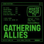 White Noise TV – Gathering Allies