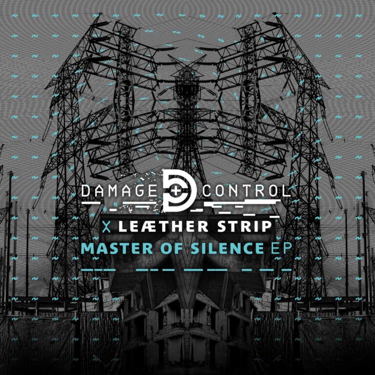 Damage Control & Leæther Strip – Master of Silence