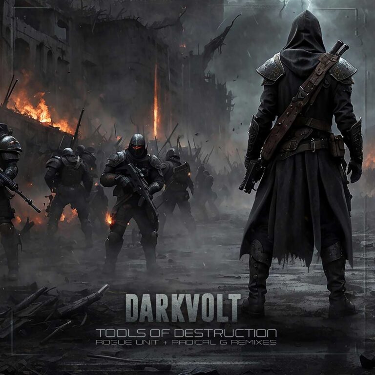 Darkvolt – Tools of Destruction (Rogue Unit + Radical G Remixes)