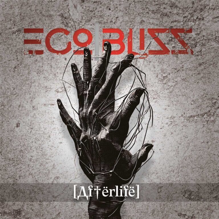 Ego Bliss – Afterlife