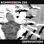 Kommission Z80 – Deprivation
