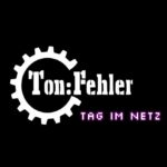 Ton:Fehler – Tag im Netz