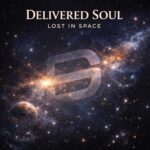 Delivered Soul – Lost In Space